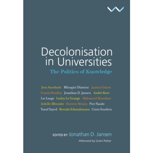 Decolonisation in Universities Paperback Book
