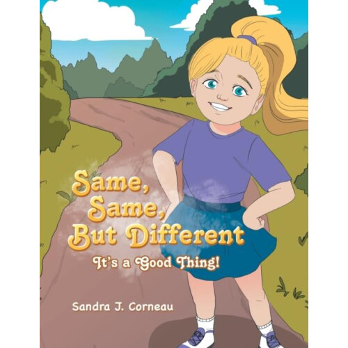Same Same But Different by Sandra J Corneau Paperback Book