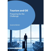 Tourism and Oil by Susanne Becken Paperback Book