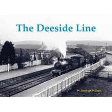 The Deeside Line by W. Stewart Wilson Paperback Book