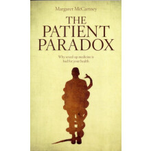The Patient Paradox by Margaret McCartney Paperback Book