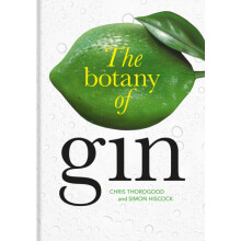 Botany of Gin The by Simon Hiscock Hardcover Book