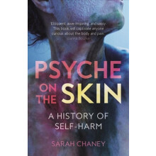Psyche on the Skin by Sarah Chaney Paperback Book