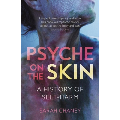 Psyche on the Skin by Sarah Chaney Paperback Book