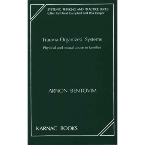 TraumaOrganized Systems by Arnon Bentovim Paperback Book