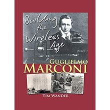 Guglielmo Marconi by Tim Wander Hardcover Book