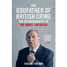 The Godfather Of British Crime by Freddie Foreman Paperback Book