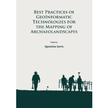 Best Practices of GeoInformatic Technologies for the Mapping of Archae