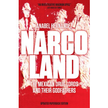 Narcoland by Anabel Hernandez Paperback Book