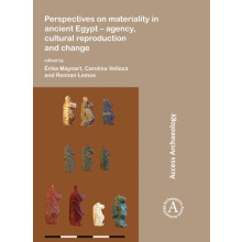 Perspectives on materiality in ancient Egypt Agency Cultural Reproduct