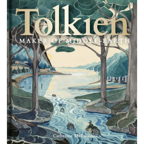 Tolkien: Maker of Middle-earth