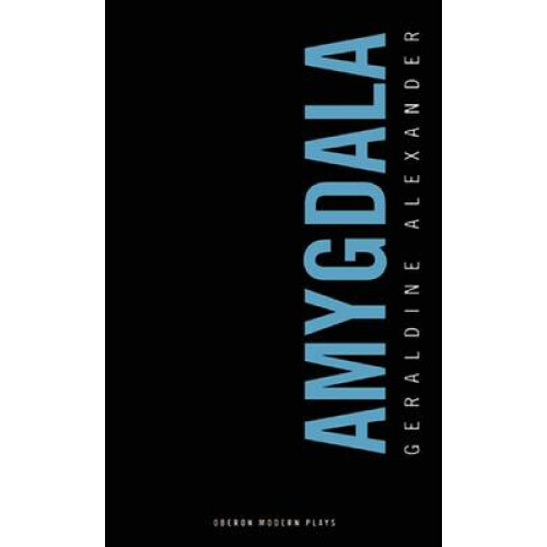 Amygdala by Geraldine Author Alexander Paperback Book
