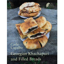 Georgian Khachapuri and Filled Breads by Carla Capalbo Paperback Book