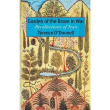 Garden of the Brave in War by Terence ODonnell Paperback Book