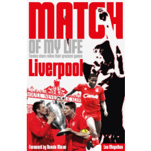 Liverpool FC Match of My Life by Leo Moynihan Paperback Book