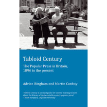 Tabloid Century by Martin Conboy Paperback Book