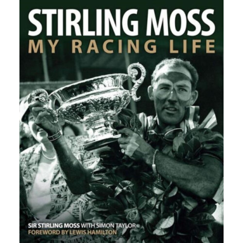 Stirling Moss by Simon Taylor Hardcover Book