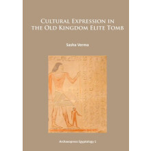 Cultural Expression in the Old Kingdom Elite Tomb by Sasha Verma Paper