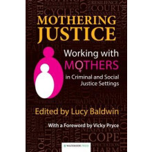Mothering Justice Paperback Book