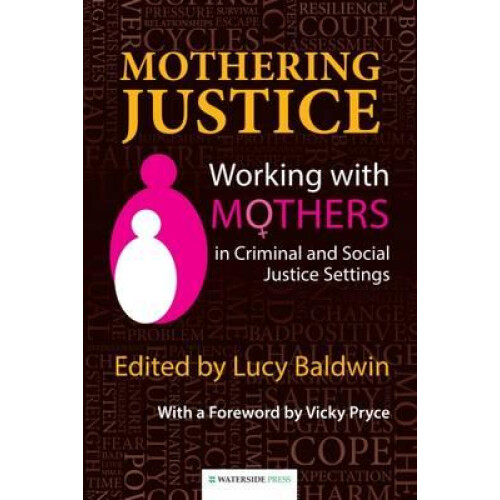 Mothering Justice Paperback Book