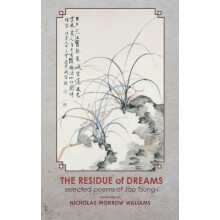 The Residue of Dreams by TsungI Jao Hardcover Book