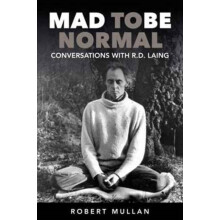 Mad to be Normal by Robert Mullan Paperback Book