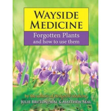 Wayside Medicine by Matthew Seal Hardcover Book