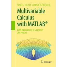 Multivariable Calculus with MATLAB by Jonathan M. Rosenberg Hardcover