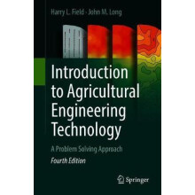 Introduction to Agricultural Engineering Technology by John M. Long Pa