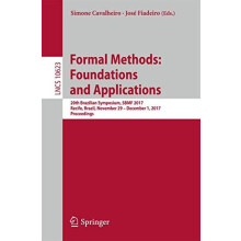 Formal Methods Foundations and Applications Paperback Book