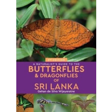 A Naturalists Guide to the Butterflies of Sri Lanka 2nd edition by Geh