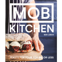 MOB Kitchen by Ben Lebus Hardcover Book