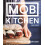 MOB Kitchen by Ben Lebus Hardcover Book 1