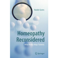 Homeopathy Reconsidered by Natalie Grams Paperback Book
