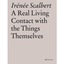 A Real Living Contact with the Things Themselves by Irenee Scalbert Pa