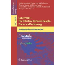 CyberParks The Interface Between People Places and Technology Paperbac