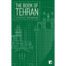 The Book of Tehran by Goli Taraghi Paperback Book
