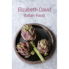 Italian Food by Elizabeth David Hardcover Book