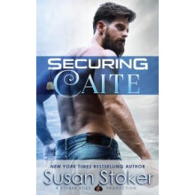 Securing Caite by Susan Stoker Paperback Book