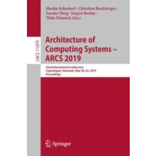 Architecture of Computing Systems ARCS 2019 Paperback Book
