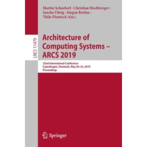 Architecture of Computing Systems ARCS 2019 Paperback Book