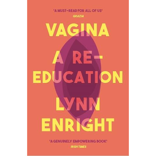 Vagina by Lynn Enright Paperback Book