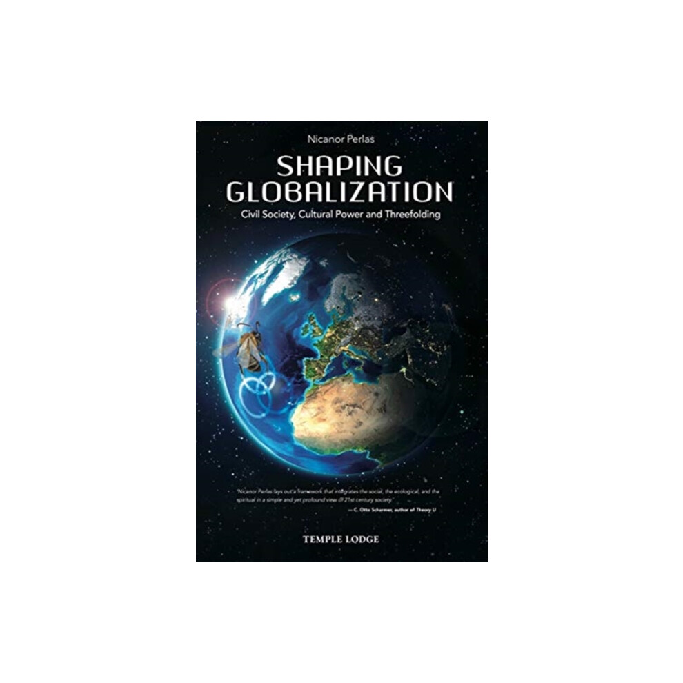 Shaping Globalization