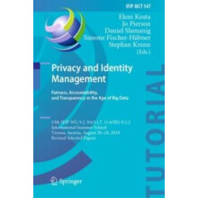 Privacy and Identity Management. Fairness Accountability and Transpare