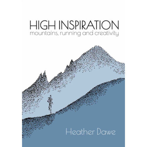 High Inspiration by Heather Dawe Paperback Book