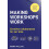 Making Workshops Work by Penny Pullan Paperback Book 1