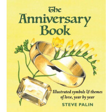 The Anniversary Book by Steve Palin Hardcover Book