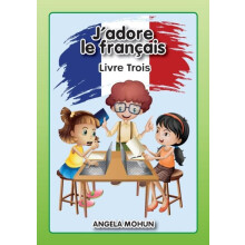 Jadore le francais by Angela Mohun Paperback Book