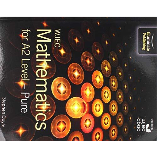 WJEC Mathematics for A2 Level: Pure