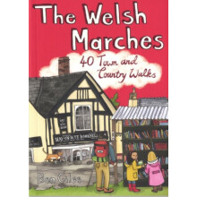 The Welsh Marches by Ben Giles Paperback Book